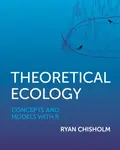 Theoretical Ecology - Ryan Chisholm