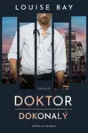 Doktor Dokonalý - Louise Bay