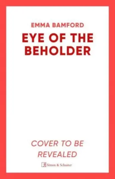 Eye of the Beholder - Emma Bamford