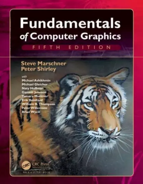 Fundamentals of Computer Graphics - Peter Shirley, Steve  Marschner