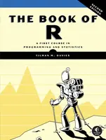 The Book of R, 2nd Edition - Tilman M. Davies