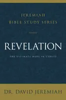 Revelation - Dr. David Jeremiah