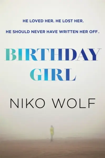 Birthday Girl - Niko Wolf