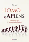 Homo APIens - Od zvuků a gest k neomezené inteligenci - Petr Just