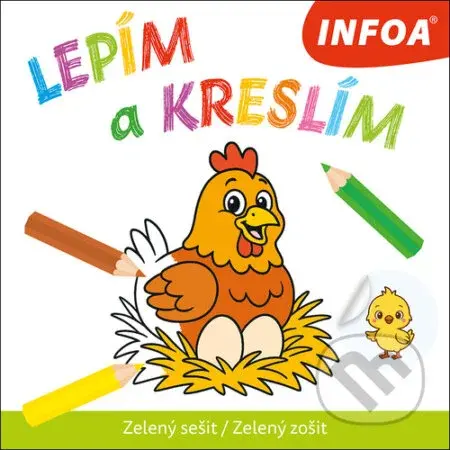 Lepím a kreslím - Zelený sešit / Zelený zošit - kniha z kategorie Omalovánky