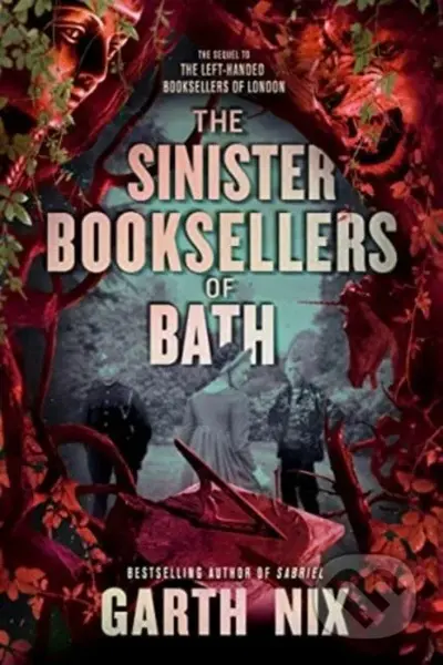 Sinister Booksellers of Bath - Garth Nix