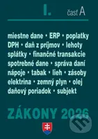 Zákony I/A - Daňové zákony 2026 (DPH, ZDP, Miestne dane, Spotrebné dane, Daňový poriadok, Správa daní a poplatkov)