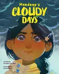 Mandeep's Cloudy Days - Kuljinder Kaur Brar