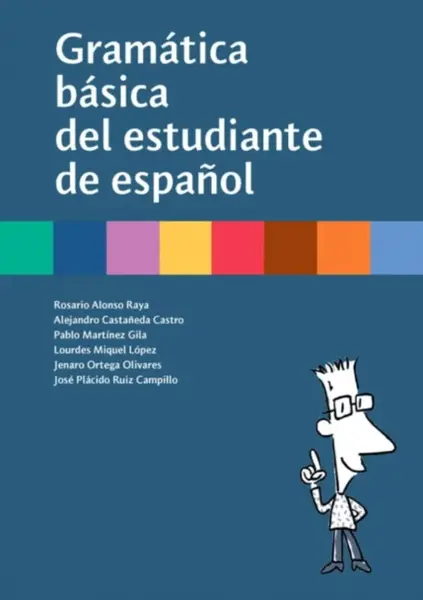 Gramatica basica del estudiante de espanol - S.L. Difusion