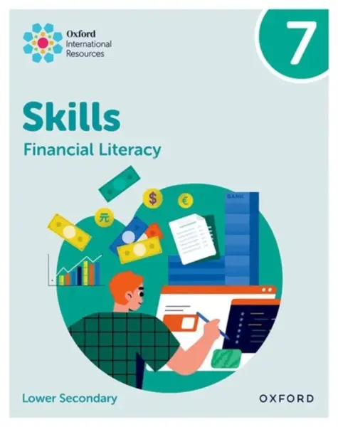 Oxford International Skills: Financial Literacy: Practice Book 7 - Rotimi Merriman-Johnson