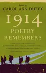 1914: Poetry Remembers - Duffy Carol Ann