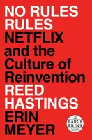 No Rules Rules - Erin Meyer, Hastings Reed
