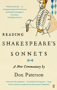 Reading Shakespeare's Sonnets - Don Paterson