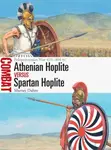Athenian Hoplite vs Spartan Hoplite - Dr Murray Dahm