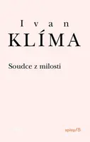 Soudce z milosti - Ivan Klíma