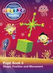 Heinemann Active Maths â€“ Second Level - Beyond Number â€“ Pupil Book 6  â€“ Shape, Position and Movement - Steve Mills, Hilary Koll, Lynda Keith