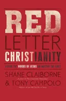 Red Letter Christianity - Claiborne Shane, Tony Campolo