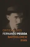 Fernando Pessoa - Bartholomew Ryan
