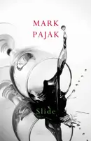 Slide - Mark Pajak
