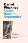 Come Back in September - Darryl Pinckney