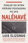 Naléhavé - Pohled do nitra pátrání Pentagonu po UFO