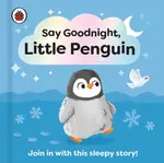Say Goodnight, Little Penguin (poškozená) - Ladybird