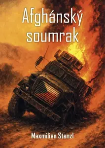 Afghánský soumrak - Stenzl Maxmilian