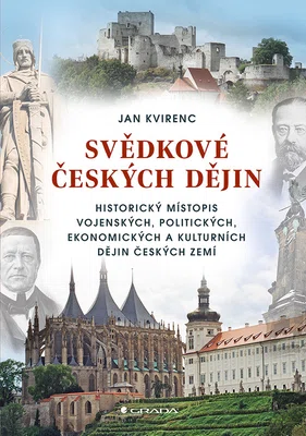 Kniha: Svědkové českých dějin od Kvirenc Jan