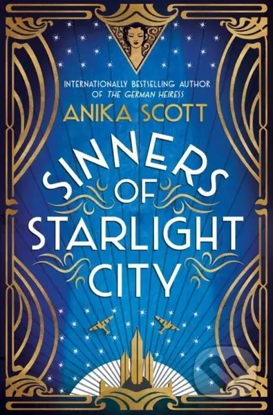 Sinners of Starlight City (A sumptuous historical novel of revenge and redemption) - kniha z kategorie Společenská beletrie