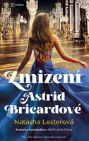 Kniha: Zmizení Astrid Bricardové od Lesterová Natasha