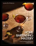 Home Bartending Mastery - Leandro Pari Di Monriva