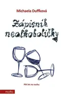 Zápisník nealkoholičky (Defekt) - Michaela Duffková