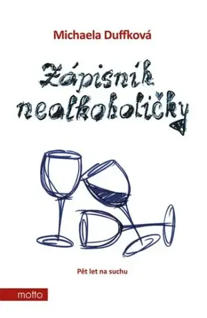 Zápisník nealkoholičky (Defekt) - Michaela Duffková