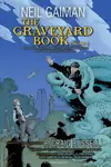 The Graveyard Book Graphic Novel, Part 2 - Neil Gaiman