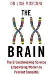 The XX Brain - Dr. Lisa Mosconi