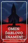 Omen: Ďáblovo znamení - David Seltzer - kniha z kategorie Thrillery