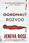 Dokonalý rozvod - Jeneva Rose