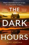 The Dark Hours - Amy Jordan