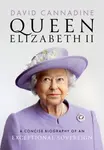 Queen Elizabeth II - Cannadine