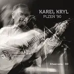 Karel Kryl – Plzeň ´90 LP