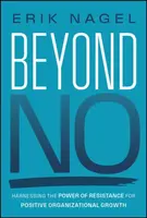 Beyond No - Erik Nagel