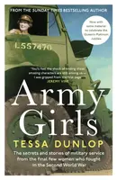 Army Girls - Tessa Dunlop