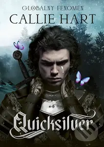 Quicksilver (slovenský jazyk) - Callie Hart