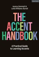 The Accent Handbook - Jessica  Hammett, Lottie  Williams-Burrell