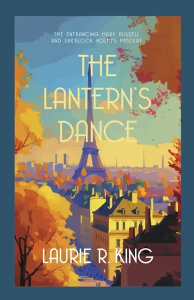 The Lantern's Dance - Laurie R. Kingová