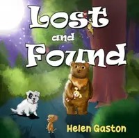 Lost and Found - Helen Gaston