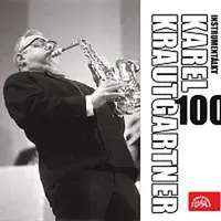Karel Krautgartner – Karel Krautgartner 100 Instrumentálky