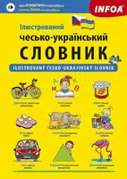 Ilustrovaný česko-ukrajinský slovník / I??c???????? ?e???o-???a??????? ???????