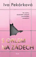 S orlem na zádech - Iva Pekárková - e-kniha