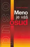 Meno je váš osud - Camila Karolinss